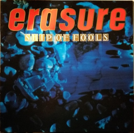ERASURE — Ship Of Fools