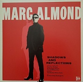 MARC ALMOND — Shadows And Reflections