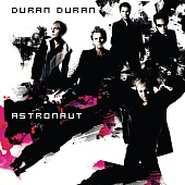 Duran Duran — Astronaut