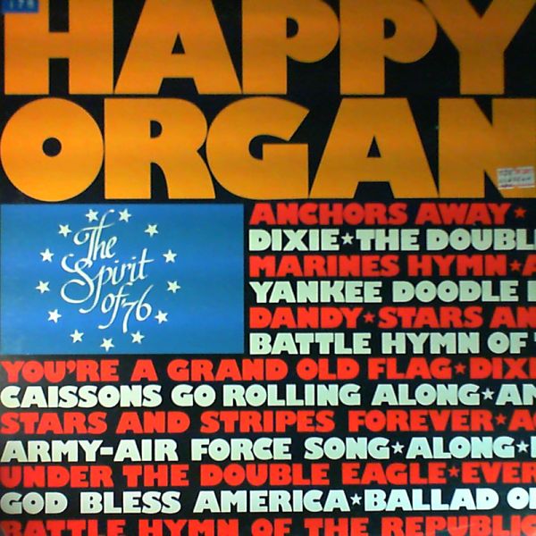 Happy Organ — The spirit of `76