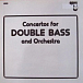 Thorvald Fredin , Oskarshamnsensemblen — Concertos For Double Bass And Orchestra