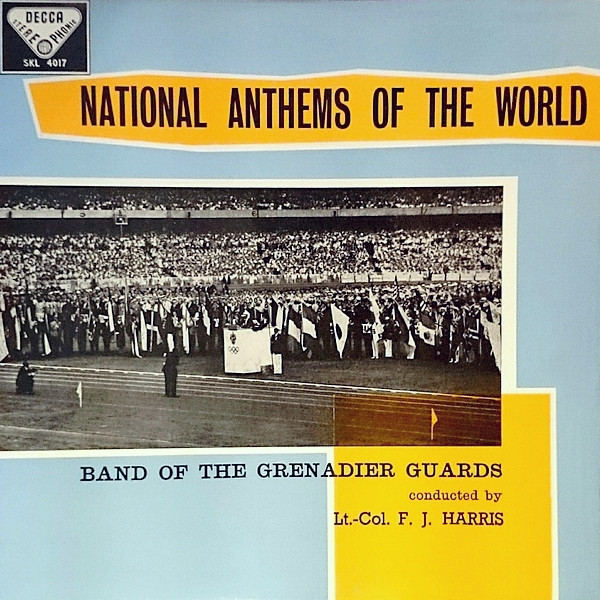 Band of the Grenadier Guards — National Hymnen