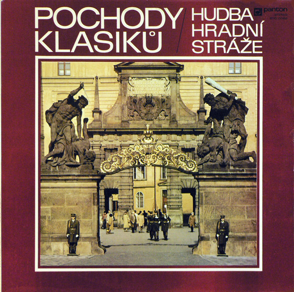 Hudba Hradni Straze — Pochody Klasiku