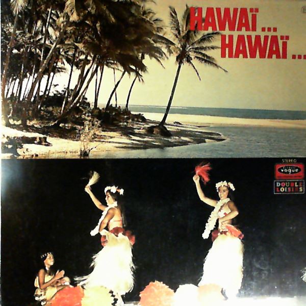 Hawaiian Beachcombers — Hawaii... Hawaii...