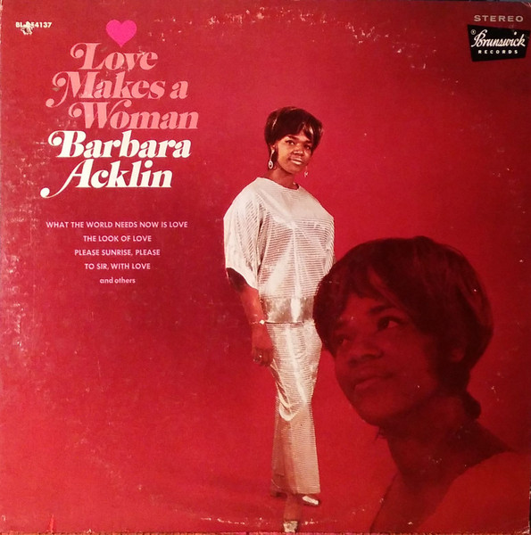 Acklin Barbara — Love Makes A Woman