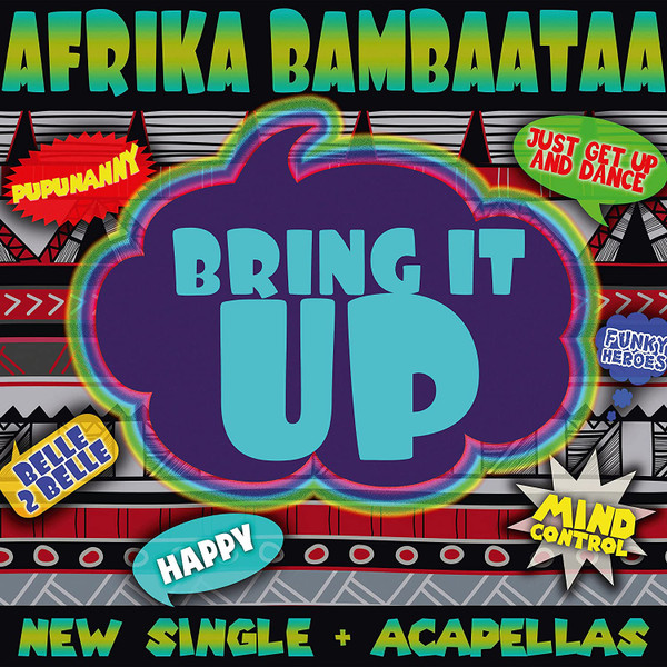 Afrika Bambaataa — Bring It Up