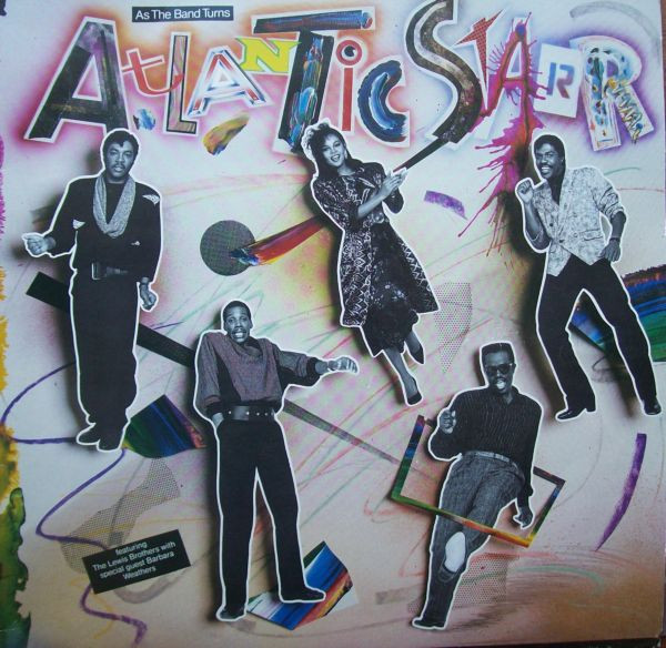 Atlantic Starr — As The Band Turns