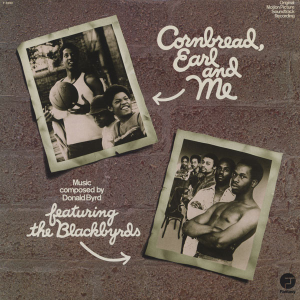 Blackbyrds — Cornbread, Earl And Me