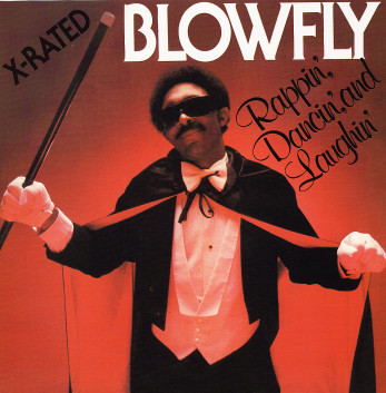Blowfly — Rappin', Dancin', And Laughin'