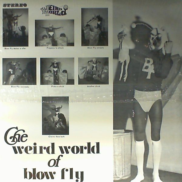 Blowfly — The Weird World Of Blow Fly