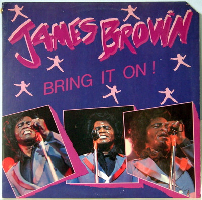 Brown James — Bring It On!