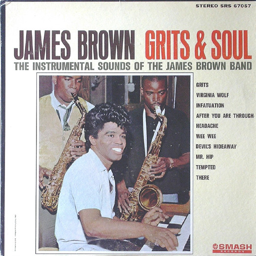 Brown James — Grits & Soul