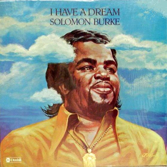 Burke Solomon — I Have A Dream