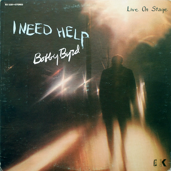 Byrd Bobby (founder of The Famous Flames; ex - Wesley Fred & The JB's) — I Need Help (Live On Stage)