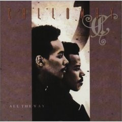 Calloway (Midnight Star solo LP) — All The Way