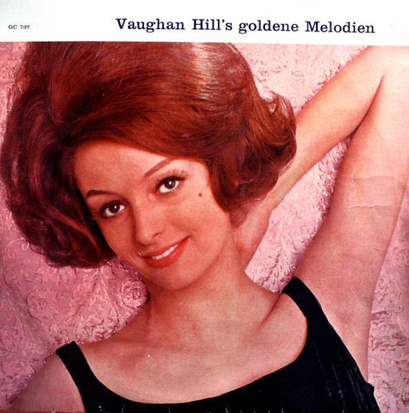 Hill Vaughan Orchester — Vaughan Hill's Goldene Melodien