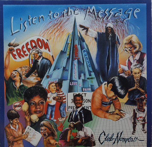 Club Nouveau — Listen To The Message
