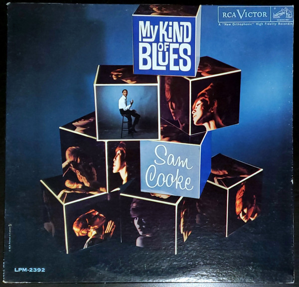 Cooke Sam — My Kind Of Blues