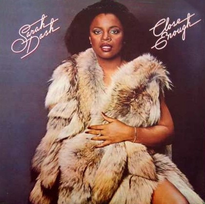 Dash Sarah (LaBelle And The Bluebells) — Close Enough