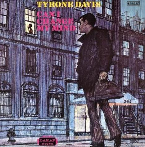 Davis Tyrone — Can i change my mind