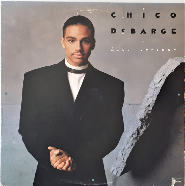 DeBarge Chico — Kiss serious