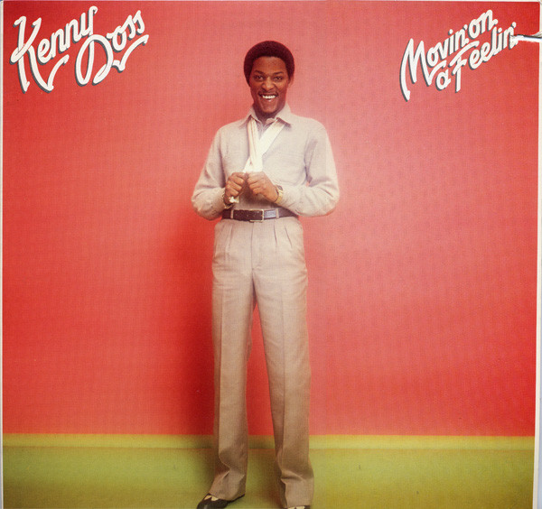 Doss Kenny — Movin' on a feelin'