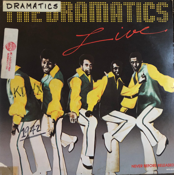 Dramatics — Dramatics Live