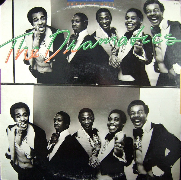 Dramatics — Shake It Well