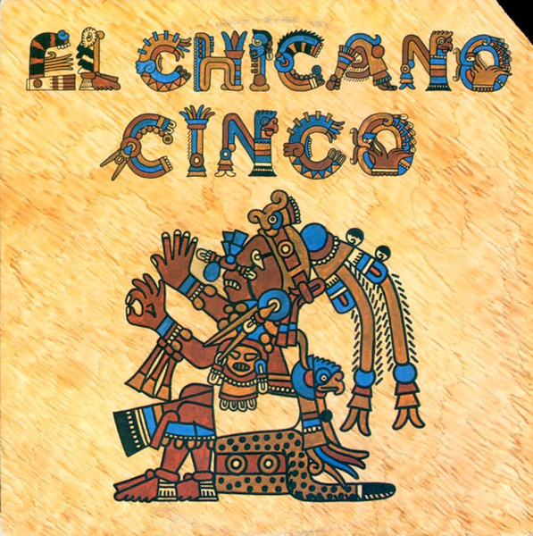 El Chicano — Cinco
