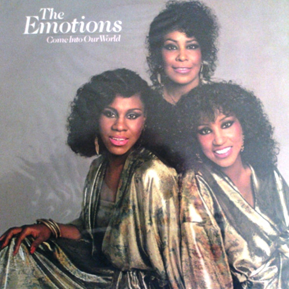 Emotions — Come Into Our World