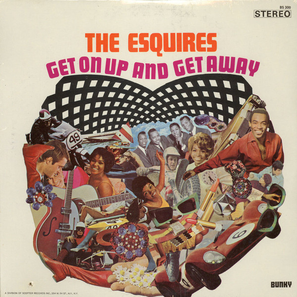 Esquires — Get On Up And Get Away