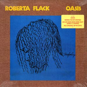 Flack Roberta — Oasis
