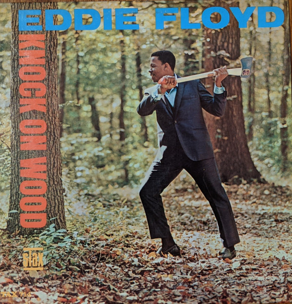 Floyd Eddie — Knock On Wood