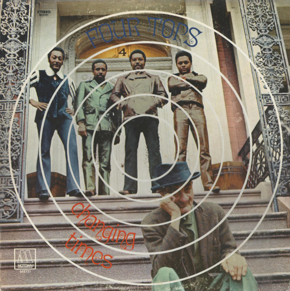 Four Tops — Changing Times