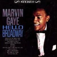 Marvin Gaye — Hello Broadway
