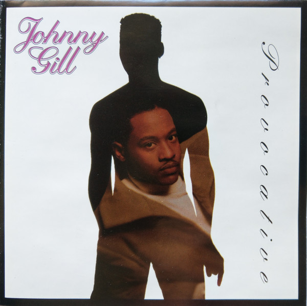 Gill Johnny (New Edition solo) — Provocative