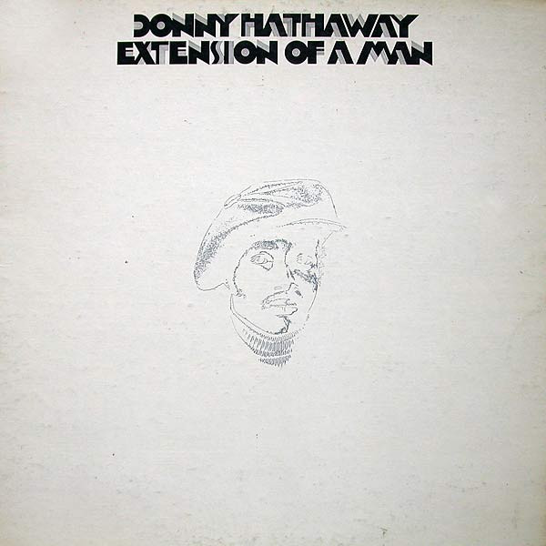 Hathaway Donny — Extension Of A Man
