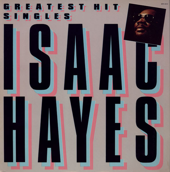 Hayes Isaac — Greatest Hit Singles