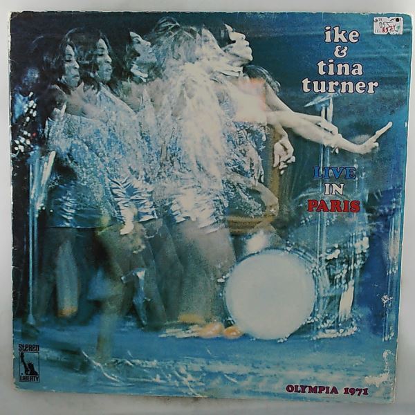 Ike & Turner Tina — Live In Paris - Olympia 1971