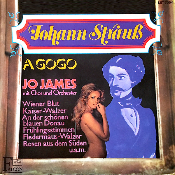 James Jo Big Band & Chor — Johann Strauss A Gogo