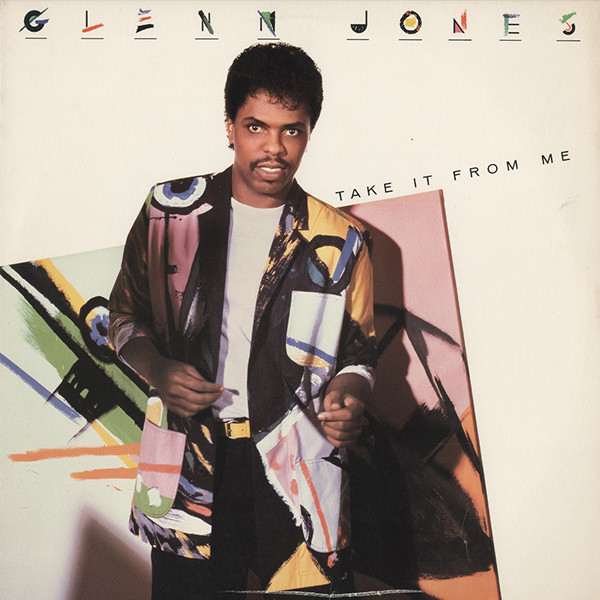 Jones Glenn — Take It From Me