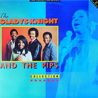 Knight Gladys & Pips — The Gladys Knight And The Pips Collection