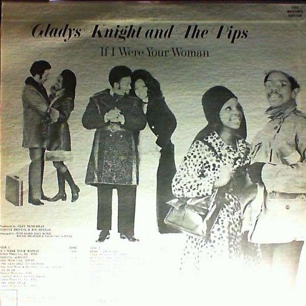 Knight Gladys & Pips — If I Were Your Woman