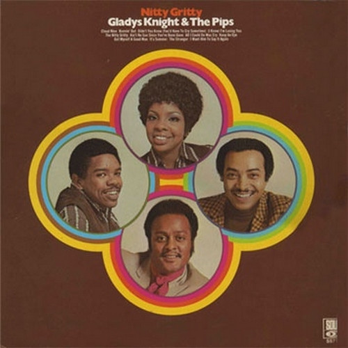 Gladys Knight And The Pips — Nitty Gritty