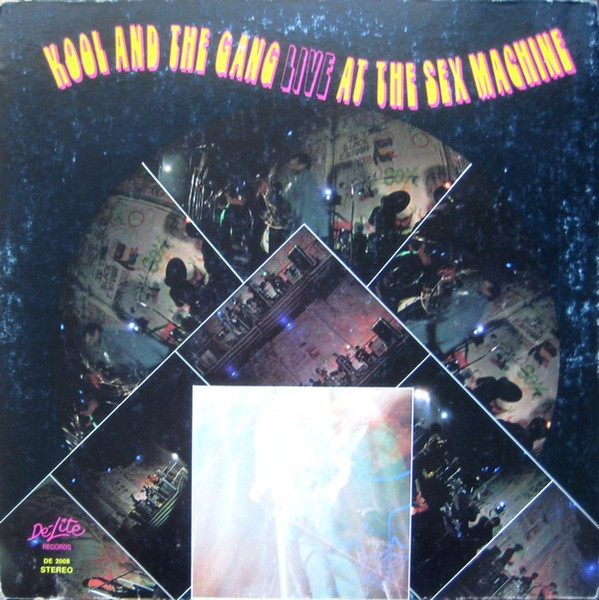 Kool & The Gang — Live At The Sex Machine