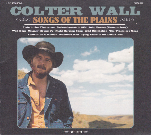 Colter Wall — Songs Of The Plains