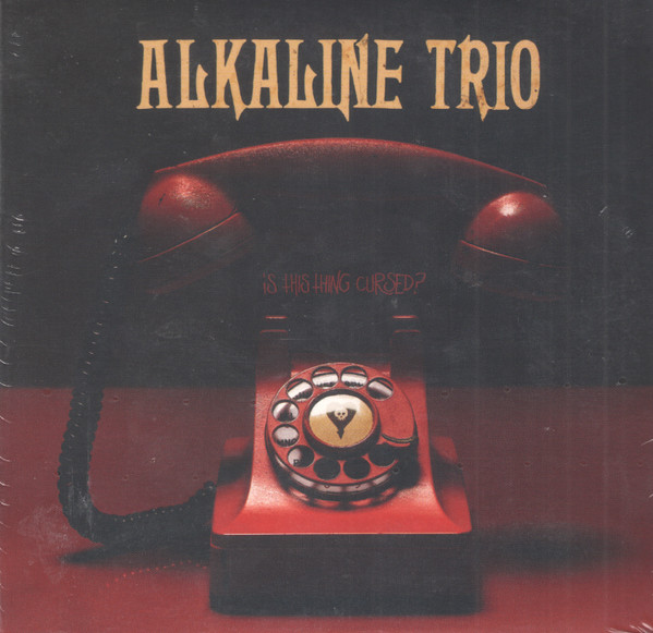 Alkaline Trio — Is This Thing Cursed?