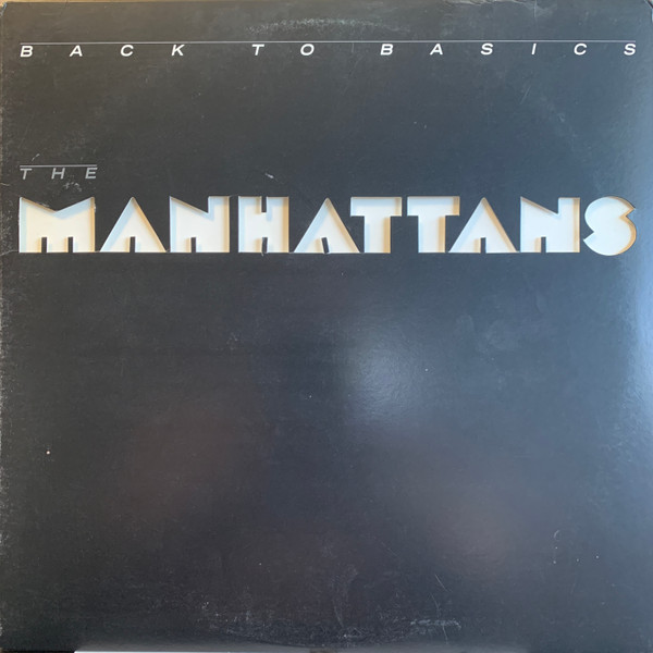 Manhattans — Back to Basics