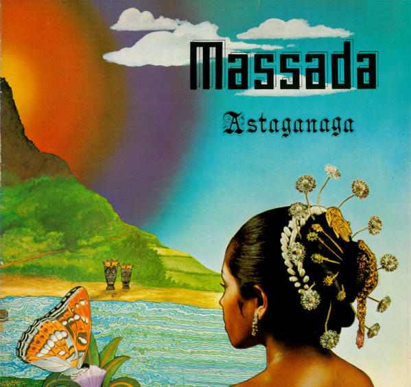 Massada — Astaganaga