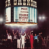 Maze Featuring Frankie Beverly — Live In New Orleans
